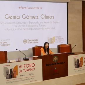 La vicepresidenta de la Diputación de Valladolid y diputada de Turismo, Gema Gómez, clausura el VI foro de Turismo 'Los Castillos como producto turístico'.